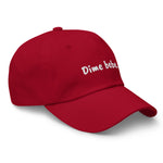 Dime Bebe Dad Hat